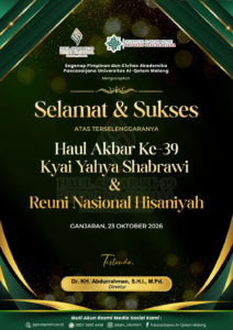 Pascasarjana Universitas Al-Qolam Malang Ucapkan Selamat dan Sukses atas Haul Akbar Ke-39 Kyai Yahya Shabrawi dan Reuni Nasional Hisaniyah