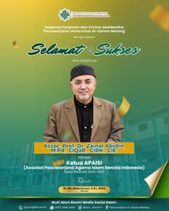 Selamat dan Sukses atas Terpilihnya Assoc. Prof. Dr. Zainal Abidin sebagai Ketua APAISI Masa Khidmat 2026–2031